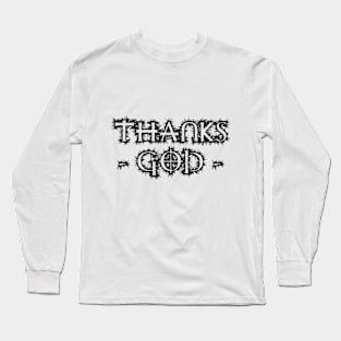 Thanks God Design Long Sleeve T-Shirt